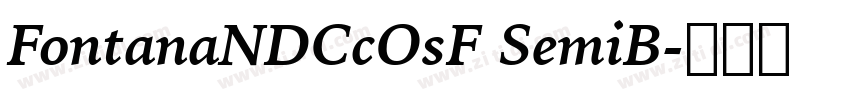 FontanaNDCcOsF SemiB字体转换